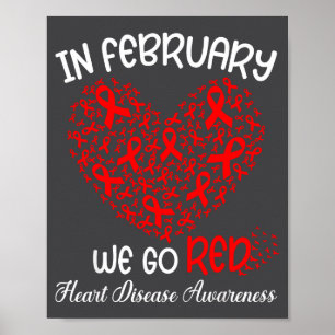Go Red - American Heart Month Awareness In Februar Poster