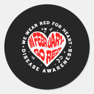 Go Red - February American Heart Health Month Awar Classic Round Sticker