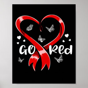 Go Red Heart Disease Awareness Gifts For Women Men Poster