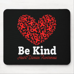 Go Red In February Heart Disease Awareness Be Kind Mouse Pad