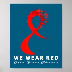 Go Red In February Heart Disease Awareness Health  Poster