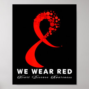 Go Red In February Heart Disease Awareness Health Poster