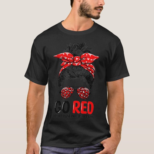 Go Red Messy Bun Women In February  Heart Disease  T-Shirt (Front)