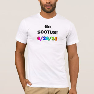 Go SCOTUS T-Shirt