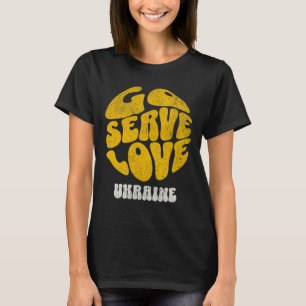 Go Serve Love Ukraine Mission Trip Team T-Shirt
