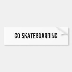 GO SKATEBOARDING BUMPER STICKER