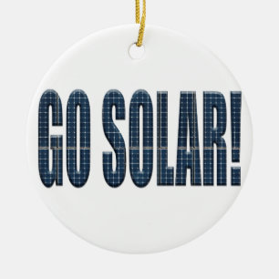 "Go solar!" Ceramic Ornament