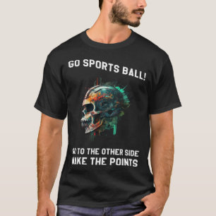 Go Sports Ball  10 T-Shirt