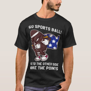 Go Sports Ball T-Shirt