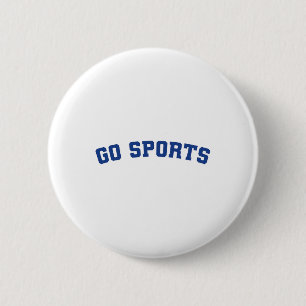 Go Sports Sarcastic Footll 2 Inch Round Button