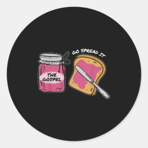 Go Spread It Gospel, Funny Bible Verse  Classic Round Sticker