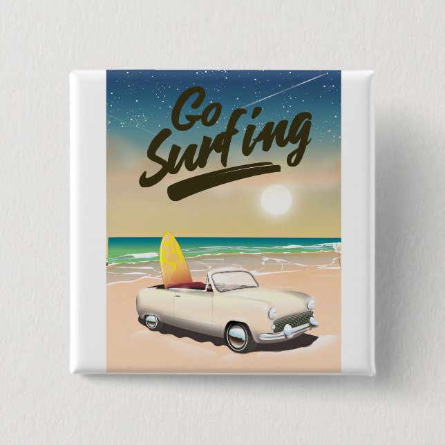 Go Surfing Travel poster! 2 Inch Square Button (Front)