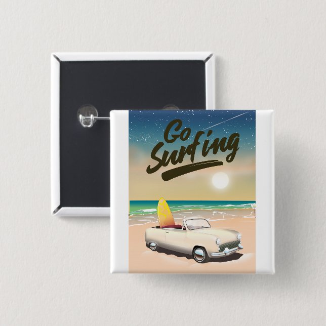 Go Surfing Travel poster! 2 Inch Square Button (Front & Back)
