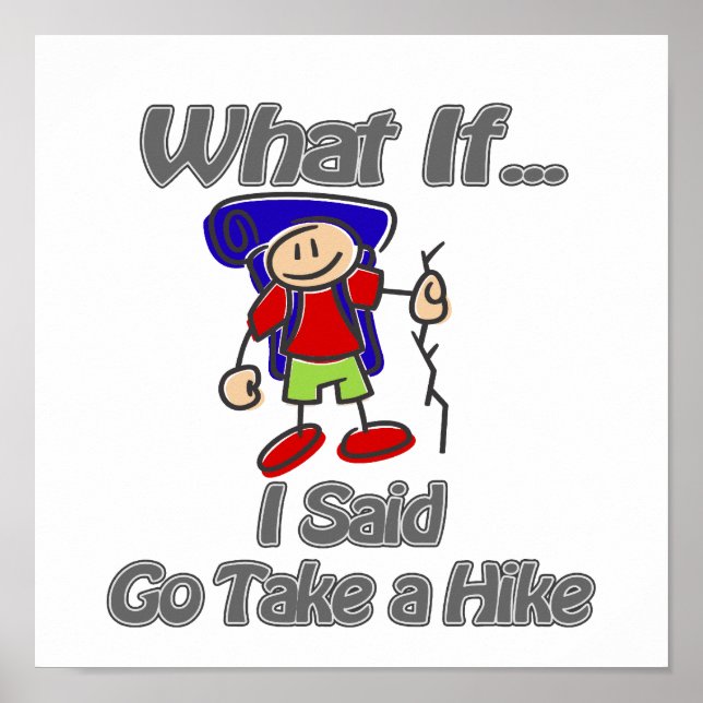 Go Take a Hike Poster (Front)