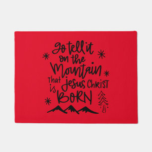 Go Tell It On The Mountain Doormat