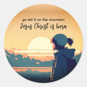 Go Tell it on the Mountain Jesus Christ is Born Classic Round Sticker