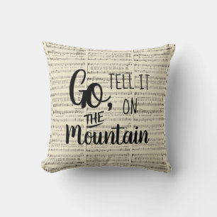 Go Tell It on the Mountain Throw Pillow