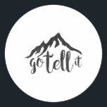 Go Tell It On The Mountains Christmas Nativity Jes Classic Round Sticker<br><div class="desc">Go Tell It On The Mountains Christmas Nativity Jesus</div>