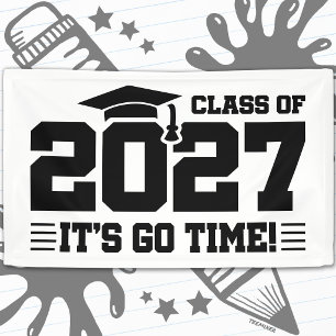 Go Time Graduation Year Senior Class of 2027 Banner