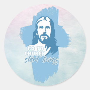 Go To Church...! Jesus Christ. Christian Preacher Classic Round Sticker