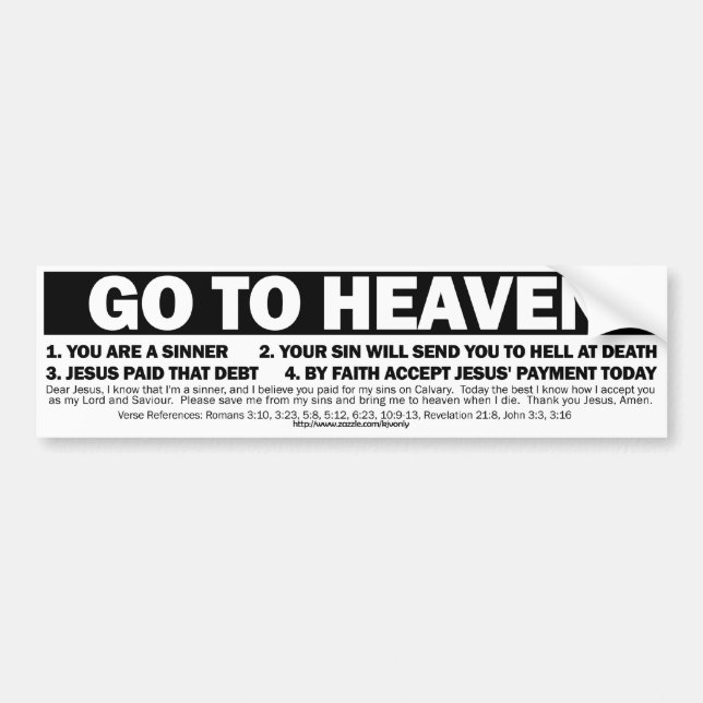 GO TO HEAVEN BUMPER STICKER (Front)