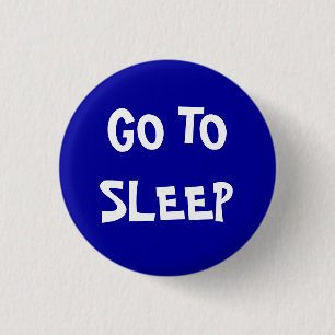Go to sleep 1 inch round button