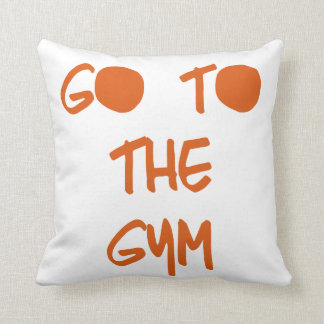 Go to the Gym Throw Pillow