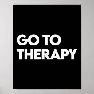 Go To Therapy Mental Health Awareness Poster