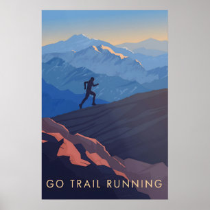 Go Trail Running Travel Poster
