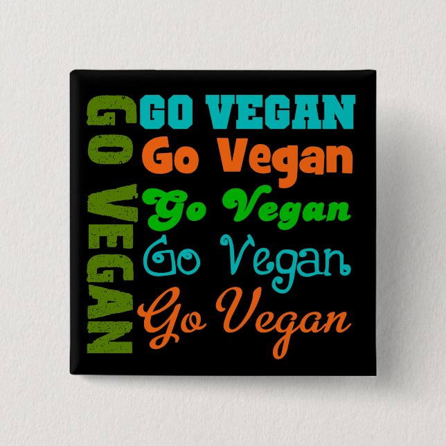 Go VEGAN 2 Inch Square Button (Front)