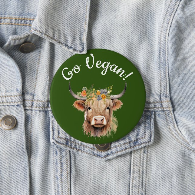 Go Vegan Animal Rights Cow  4 Inch Round Button (In Situ)
