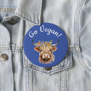 Go Vegan Animal Rights Cow  4 Inch Round Button