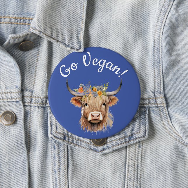 Go Vegan Animal Rights Cow  4 Inch Round Button (In Situ)