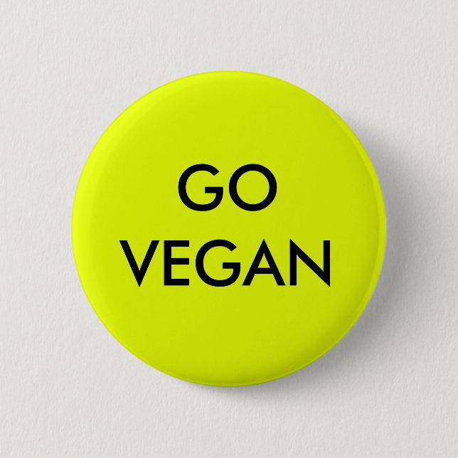 Go Vegan badge. 2 Inch Round Button (Front)