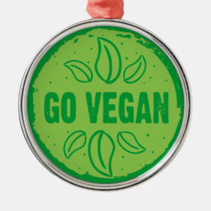 Go Vegan Metal Ornament
