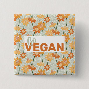 Go Vegan! Pretty retro muted 1970s flowers 2 Inch Square Button