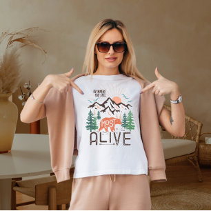 Go where you feel T-Shirt