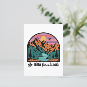 Go Wild For A While - Nature Adventure Postcard