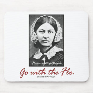 Go with Florence Nightingale Mouse Pad