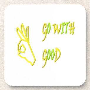 GO WITH GOOD LOGO TYPE MESSAGE DESIGN WORDS COASTER