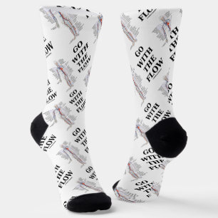 Go With The Flow Circulatory System Advice Humour Socks