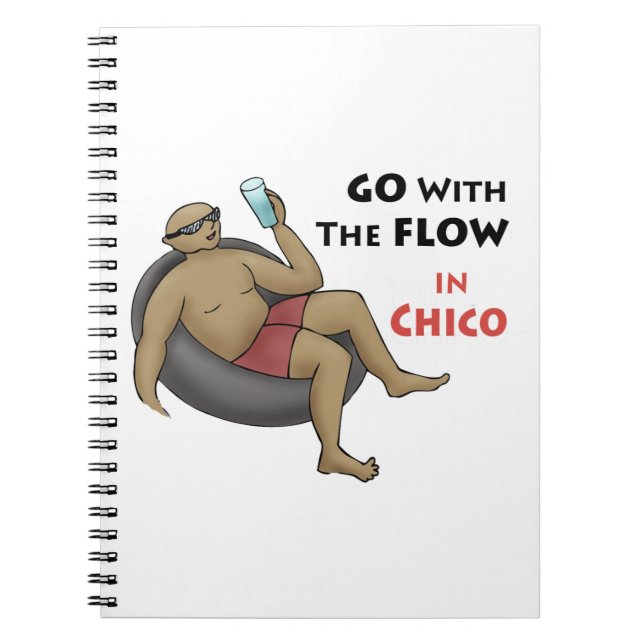 Go With The Flow in Chico Notebook (Front)