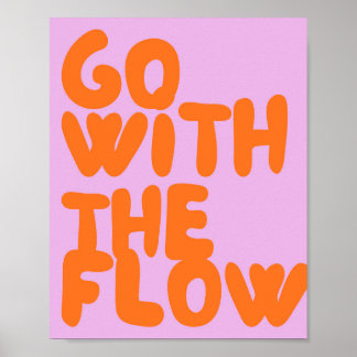 Go with the Flow Poster