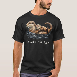 Go With The Flow Sea Otter Mother T-Shirt