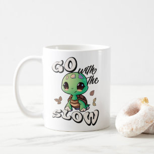 Go with the slow coffee mug