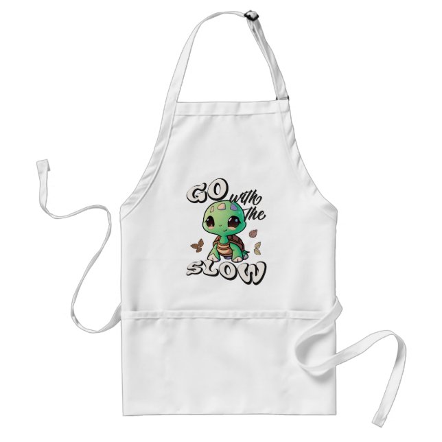 Go with the slow standard apron (Front)