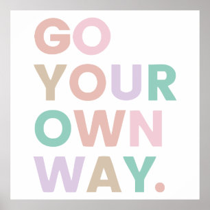 Go Your Own Way Poster