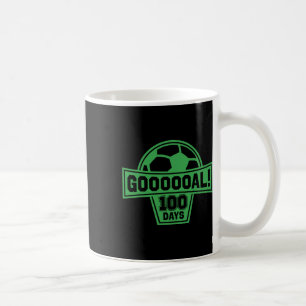 Goal! 100 Days Of School Soccer 100th Day Of Schoo Coffee Mug