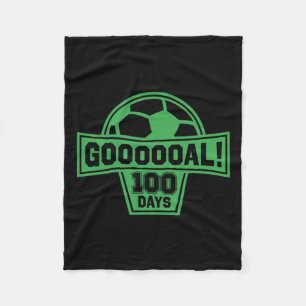 Goal! 100 Days Of School Soccer 100th Day Of Schoo Fleece Blanket