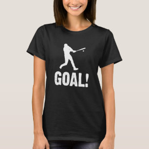 Goal Baseball Football Soccer Touchdown Sarcasti T-Shirt
